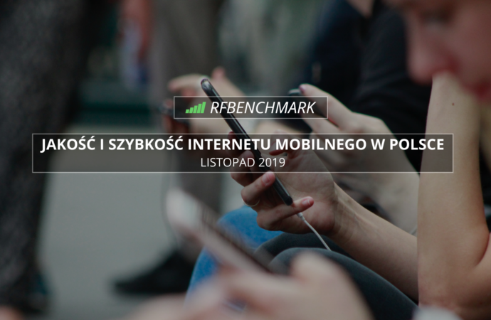 T-Mobile nie odpuszcza. Rywalizacja coraz bardziej zacięta – ranking RFBENCHMARK (listopad 2019)